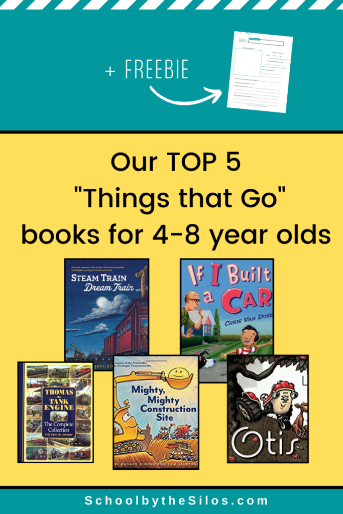 Our Top 5 Things that Go Books| School by the Silos